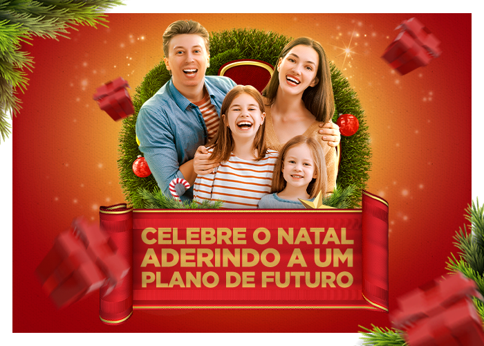 Celebre o Natal aderindo a um Plano de Futuro