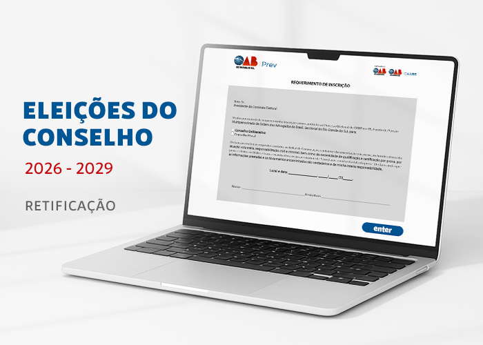 OABPrev-RS retifica edital de Convocação para Eleição dos Membros do Conselho Deliberativo e Fiscal